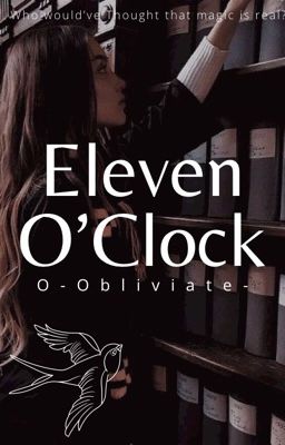 Eleven O'Clock ▹Muggle 