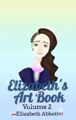 Elizabeth's Art Book: Volume Two