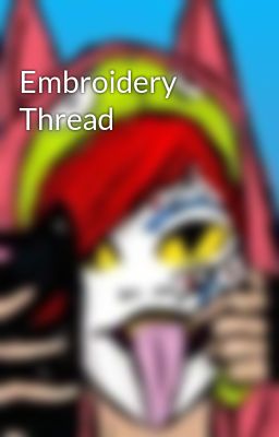 Embroidery Thread