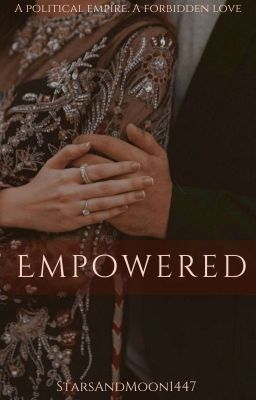 Empowered