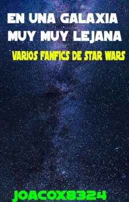 En una galaxia muy muy lejana...