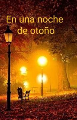 En una noche de otoño  