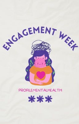 Engagement Week