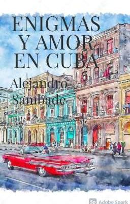 Enigmas y amor en Cuba- Las Detectives Gemelas 2