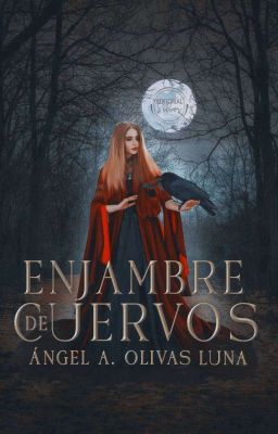 Enjambre De Cuervos ©. [BORRADOR]