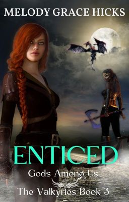 ENTICED (#3 The Valkyries)