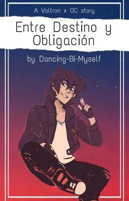 Entre Destino y Obligación ¦|¦ OC x Keith ¦|¦ Voltron FanFiction