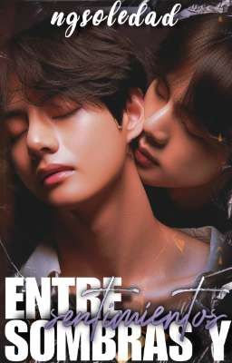 Entre Sombras Y Sentimientos - Jintae (3 shots Cmp✔️)