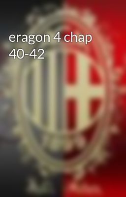 eragon 4 chap 40-42