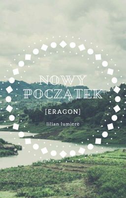 [Eragon] Nowy początek