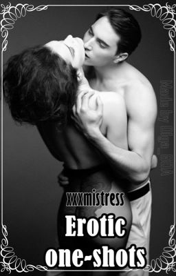 Erotic one-shots/short stories [ON HOLD] 