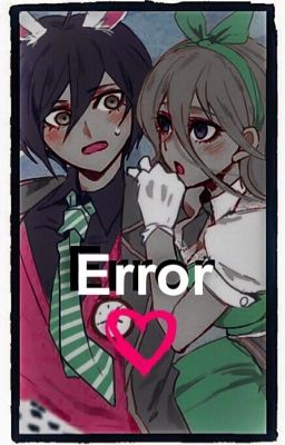 Error  ♡ 【 Iruma Miu x Reader 】