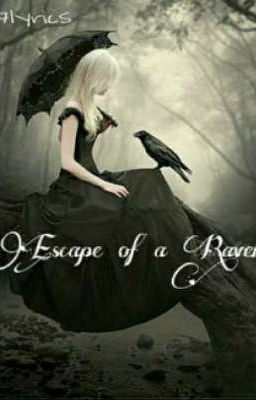 Escape of a Raven || Tłumaczenie