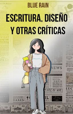 Escritura, Diseño y Otras Críticas