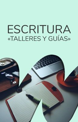 Escritura: talleres y guías