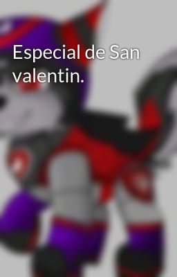 Especial de San valentin.