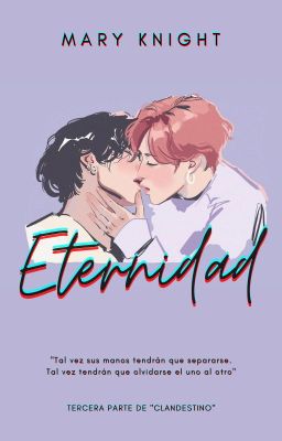 Eternidad +18 ➽ KOOKMIN (Próximamente)