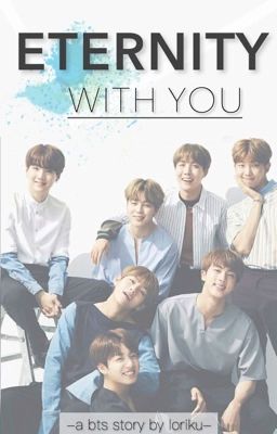 Eternity With You | BTS