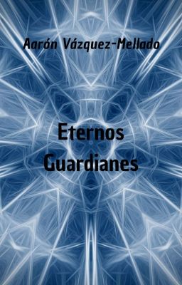 Eternos Guardianes