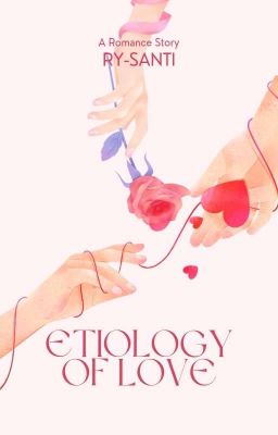 Etiology of Love