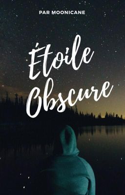 Étoile Obscure