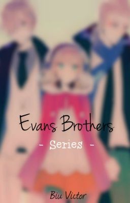 Evans Brothers - Anh em nhà Evans