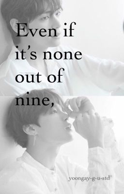 Even if it's none out of nine, vmin