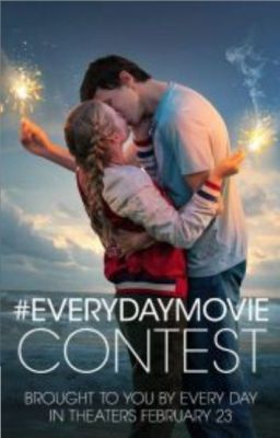 Every Day Movie Contest Entry