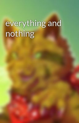 everything and nothing