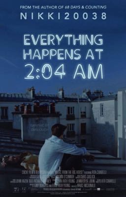 Everything Happens At 2:04 AM