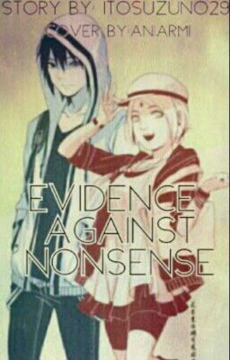 Evidence Against Nonsense ( Sasusaku Proof)