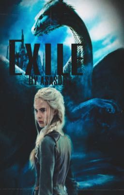 Exile (House of dragon)