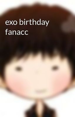 exo birthday fanacc