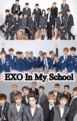 EXO In My School ?!