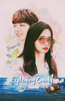 Exploding Candy | Lizkook 