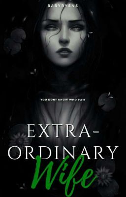 Extraordinary Wife