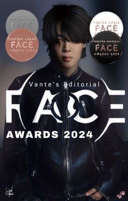 Face Awards 2024 📀 𝐅𝐢𝐧𝐚𝐥𝐢𝐳𝐝𝐨