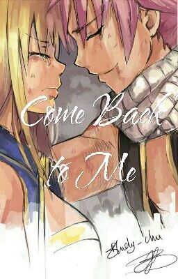 Fairy Tail: Come Back to Me