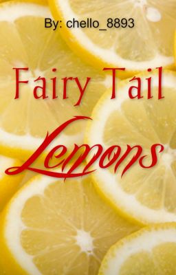 Fairy Tail Lemons