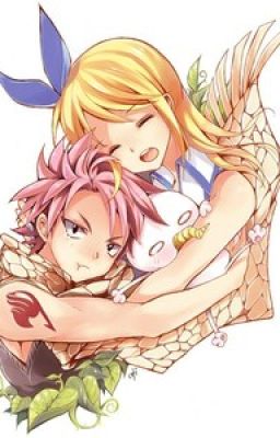 ( Fairy Tail )Nalu :  Thay đổi số phận.