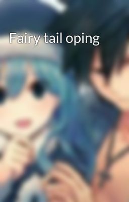 Fairy tail oping 