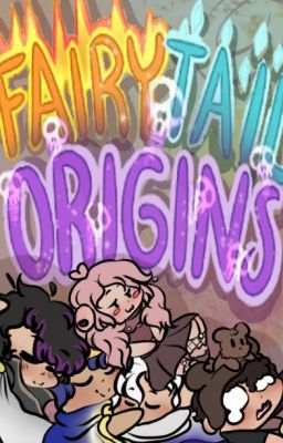 ||~||Fairy Tail Origins|| The Guilds of Atlantide's Daycare ||~||