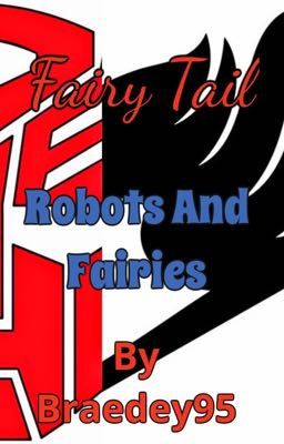 Fairy Tail: Robots And Fairies