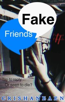 Fake Friends