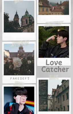 FakeDeft || Love Catcher
