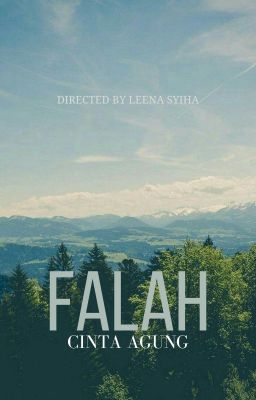 FALAH | Cinta Agung