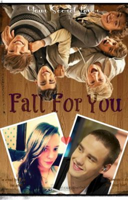 Fall For You - Liam Payne Fan Fiction