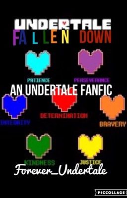 Fallen Down: An Undertale Fanfic