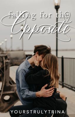 Falling For The Opposite [PUBLISHED]