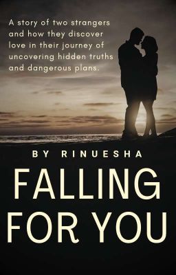 Falling For You [COMPLETED]